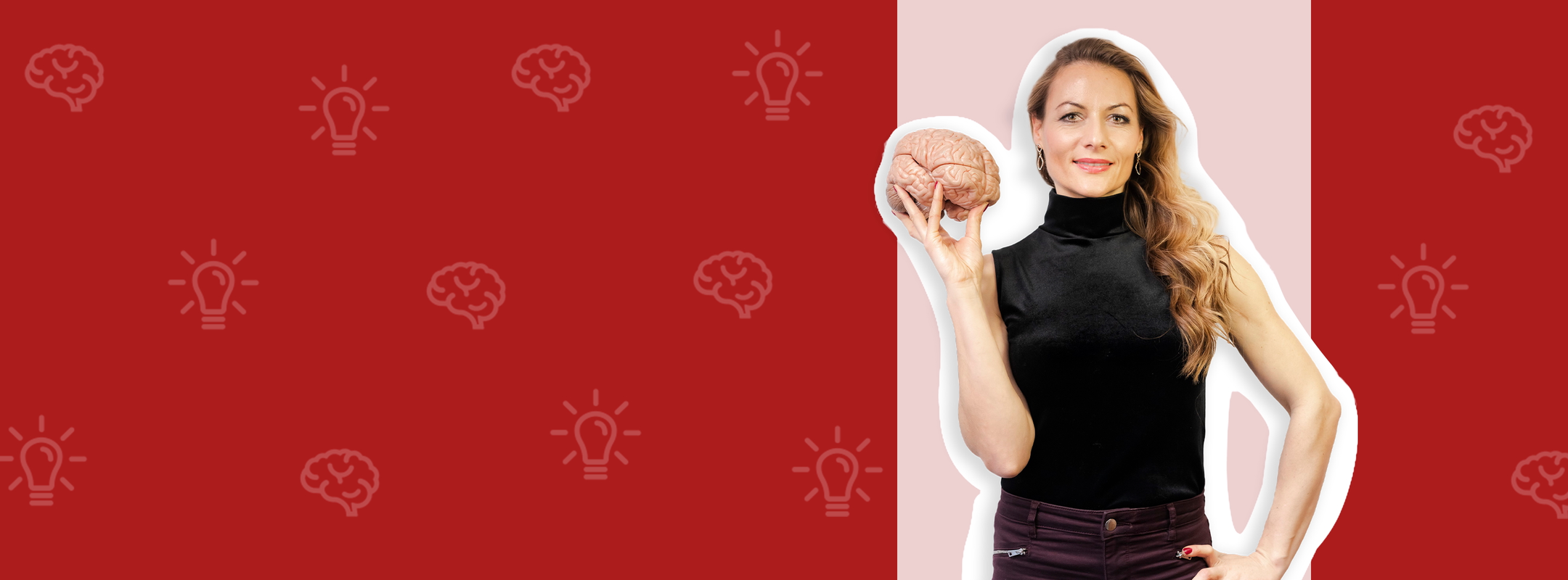 A woman with long hair stands confidently, holding a model of a brain in one hand. She is dressed in a sleeveless black top against a red background with subtle graphics of light bulbs and brain icons, suggesting themes of intelligence and creativity.